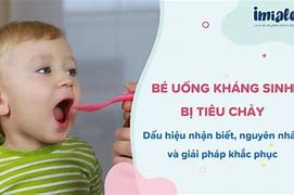 Trẻ Uống Kháng Sinh Có Tốt Không