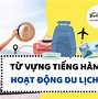 Từ Vựng Trong Ngành Du Lịch Tiếng Hàn Về